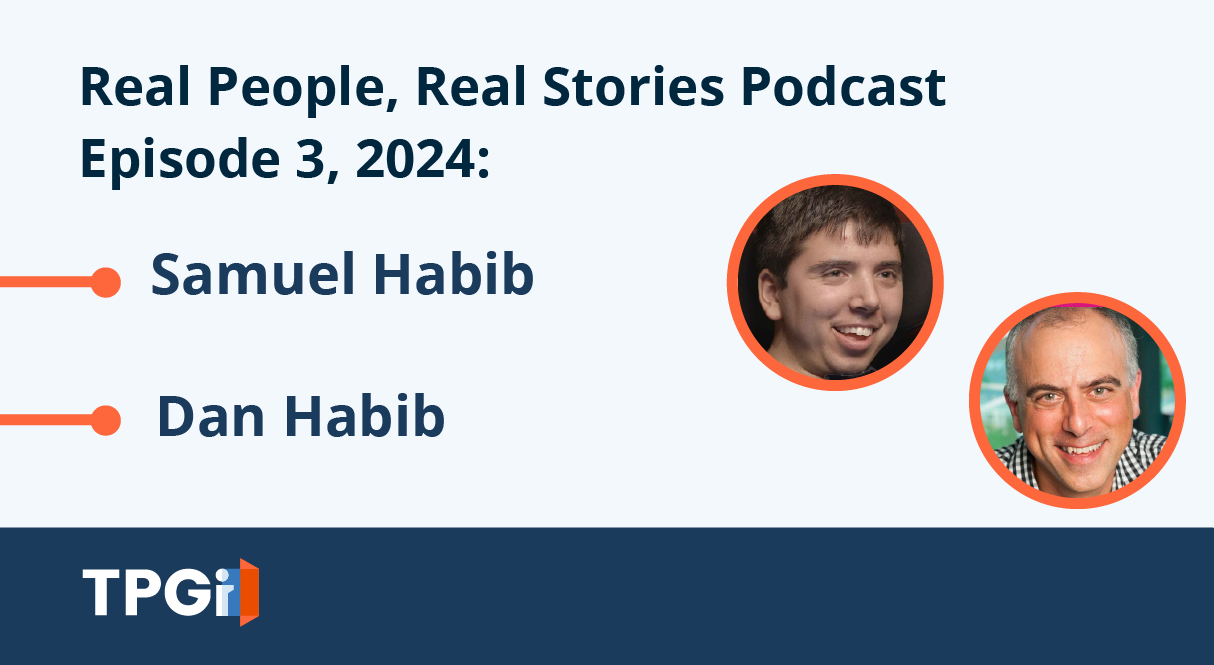 Real People, Real Stories Episode 3, 2024: Dan and Samuel Habib